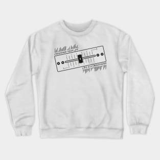 DJ Crossfade Your Life Crewneck Sweatshirt